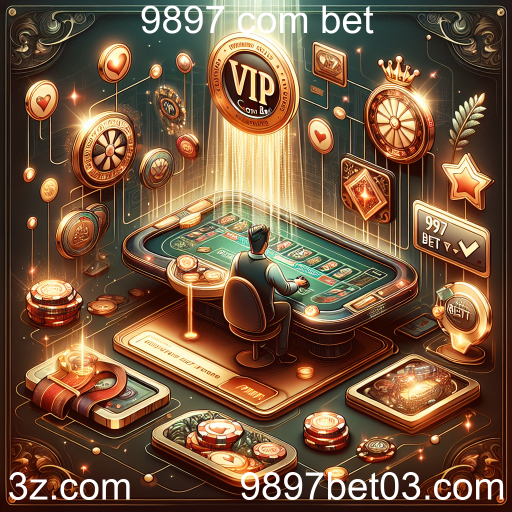 Descubra a Categoria VIP do 9897 com Bet: Uma Experiência Exclusiva em Jogos